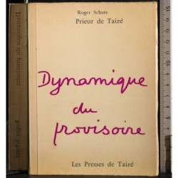 Dynamique du provisoire