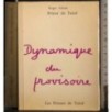 Dynamique du provisoire