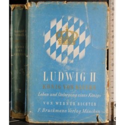 Ludwig II. Konig von Bayern