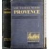 Les guides bleus Provence