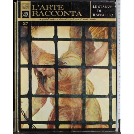 L'arte racconta 27. Le stanze di Raffaello
