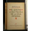 EL QUIJOTE COMO FIGURA DE LA VIDA HUMANA