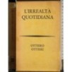 L'irrealtà quotidiana
