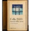 Cella 2455. Braccio della morte