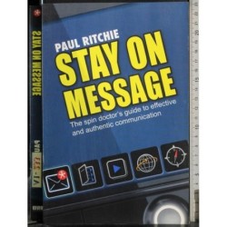 Stay on message
