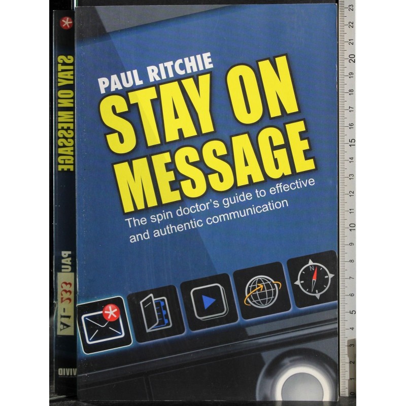 Stay on message