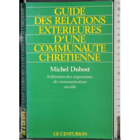 Guide relations exterieures d'une communaute Chretienne