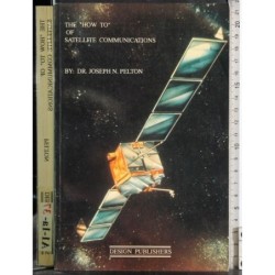 The ''How to'' of satellite communications
