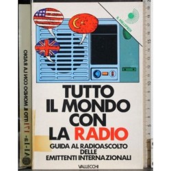 Tutto il mondo con la Radio