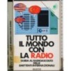 Tutto il mondo con la Radio