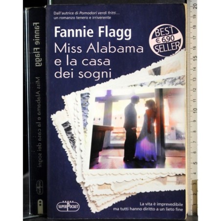Miss Alabama e la casa dei sogni