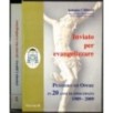 Inviato per evangelizzare. 2 Volumi