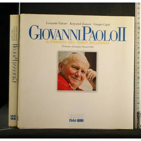 GIOVANNI PAOLO II IL PROFETA DEL TERZO MILLENNIO