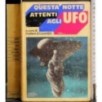 Questa notte attenti all'ufo