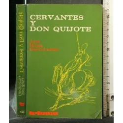 CERVANTES Y DON QUIJOTE
