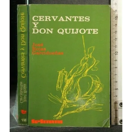 CERVANTES Y DON QUIJOTE
