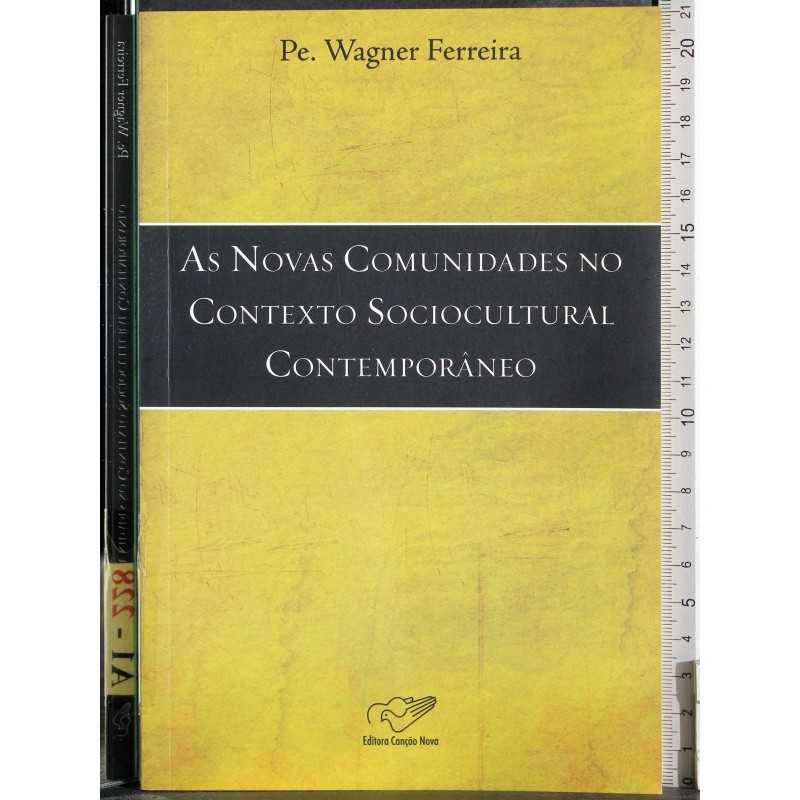As Novas Comunidades no contexto sociocultural