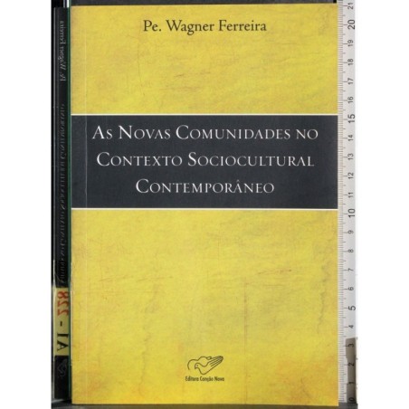 As Novas Comunidades no contexto sociocultural