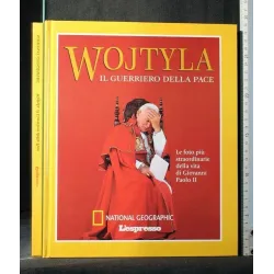 WOJTYLA IL GUERRIERO DELLA PACE