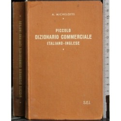 Piccolo dizionario commerciale. Italiano-inglese