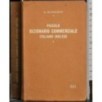 Piccolo dizionario commerciale. Italiano-inglese
