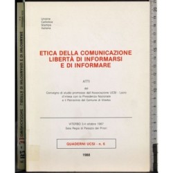 Etica della comunicazione libertà di informarsi e di informare
