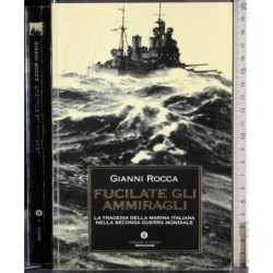 Fucilate gli ammiragli