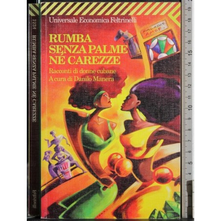 Rumba senza palme né carezze