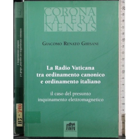 Radio Vaticana tra ordinamento canonico e ord italiano