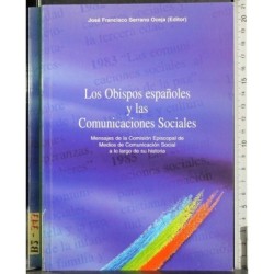 Los Obispos espanoles y comunicaciones sociales