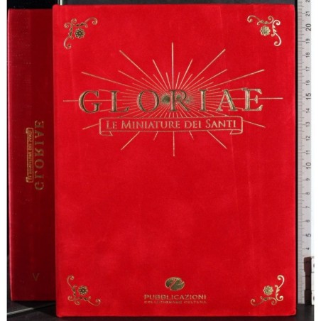 Gloriae. Le miniature sei Santi. Vol 5