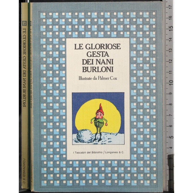 Le gloriose gesta dei nani burloni