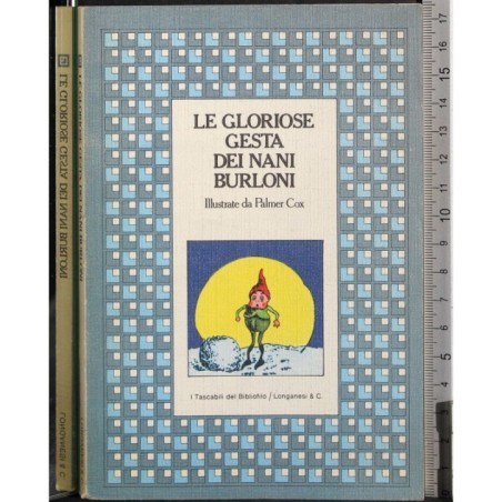 Le gloriose gesta dei nani burloni
