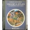 Viaggio a Ixtlan. Le lezioni di Don Juan