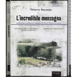 L'incredibile menzogna