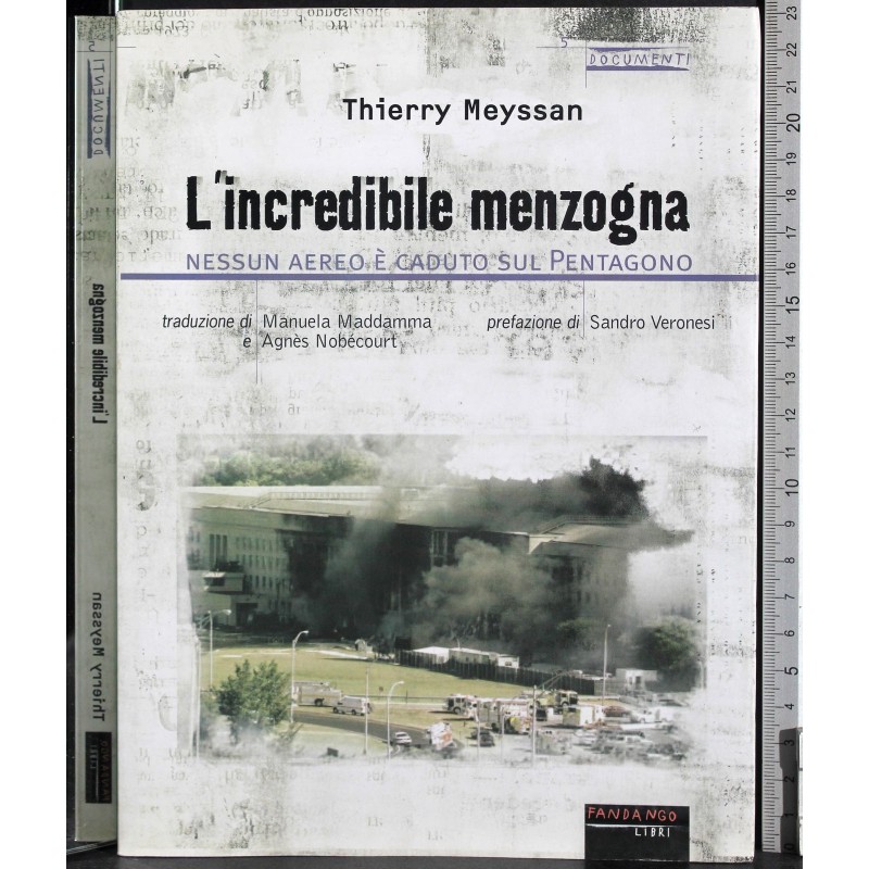 L'incredibile menzogna