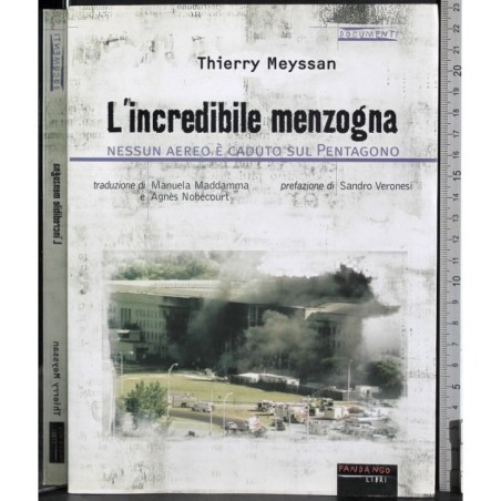 L'incredibile menzogna