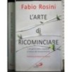 L'arte di ricominciare