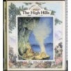 The high hills