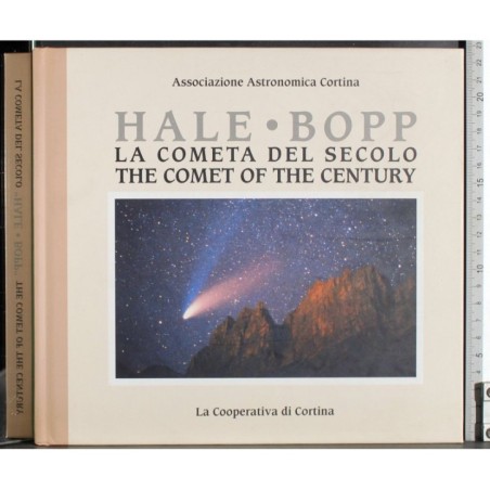 La cometa del secolo. The comet of the century