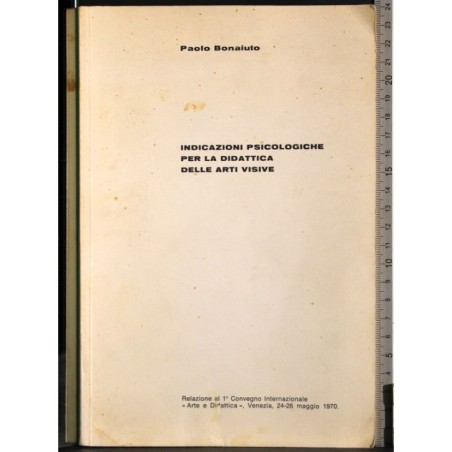 Indicazioni psicologiche per didattica arti visive