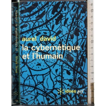 La cybernetique et l'humain