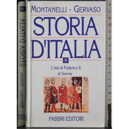 Storia d'Italia 9. L'età di Federico II di Svevia