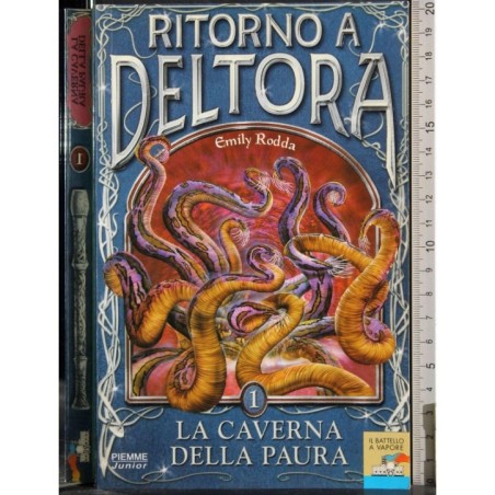 Ritorno a Deltora. Vol 1. La caverna della paura