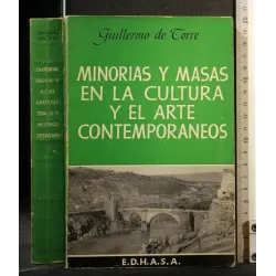 MINORIAS Y MASAS EN LA CULTURA Y EL ARTE CONTEMPORANEOS