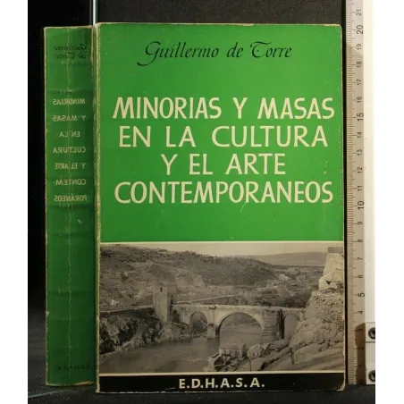 MINORIAS Y MASAS EN LA CULTURA Y EL ARTE CONTEMPORANEOS