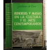 MINORIAS Y MASAS EN LA CULTURA Y EL ARTE CONTEMPORANEOS