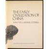 The early civilization of China