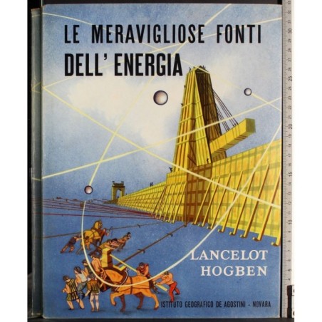 Le Meravigliosi fonti dell'energia