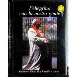 Pellegrino con la nostra gente